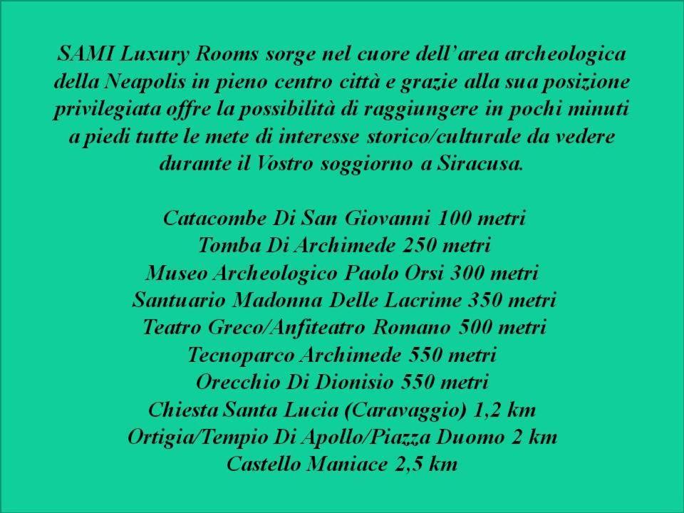 Sami Luxury Rooms 3 8 0 7 9 4 9 2 5 3 Syracuse Esterno foto